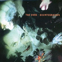326 The Cure Disintegration 