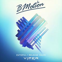 Eutopia Release Valve Bmotion