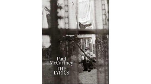 前披头士成员保罗 麦卡特尼将出版长达960页的歌词 自传